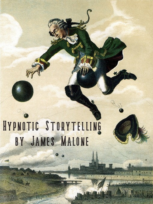 Title details for Hypnotic Storytelling by James Malone - Available